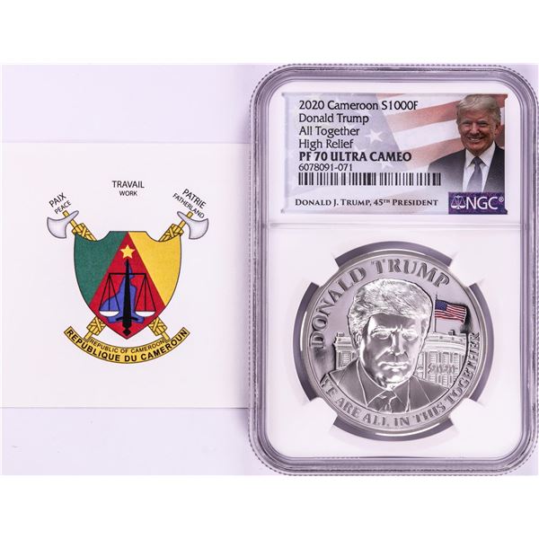 2020 Cameroon S1000F Donald Trump All Together High Relief PF 70 Ultra Cameo 1oz