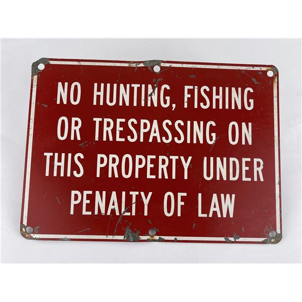 Montana No Hunting or Fishing Sign
