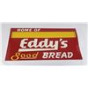 Image 4 : Eddy's Bread Missoula Montana Sign