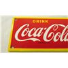 Image 2 : Coca-Cola porcelain sign - 7.75x2.75