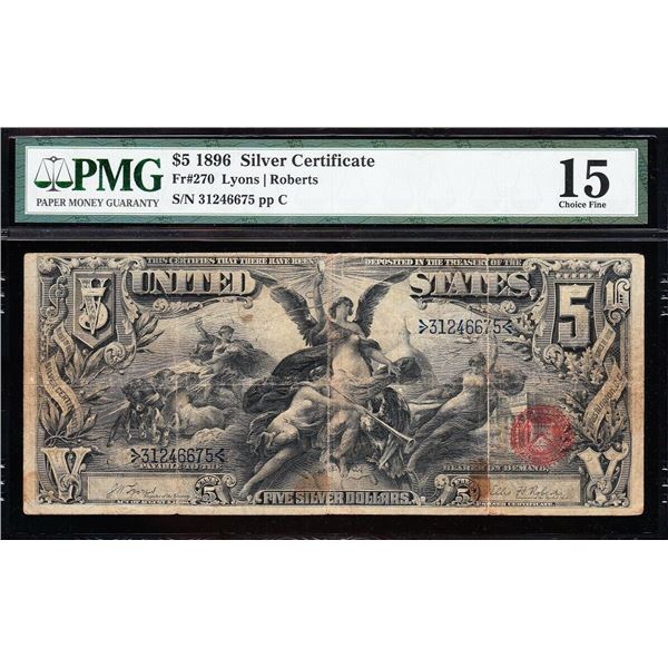 1896 $5 Educational Silver Certificate PMG 15