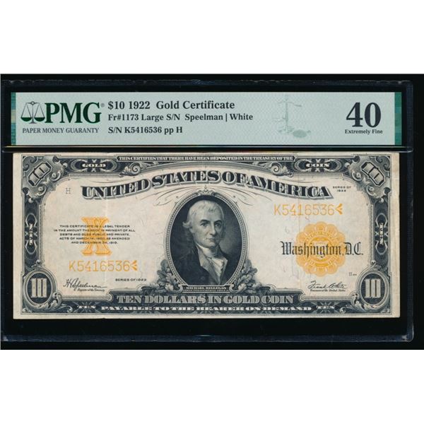 1922 $10 Gold Certificate PMG 40