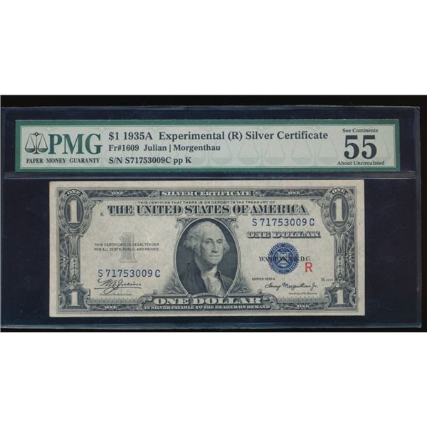 1935A $1 Experimental R Silver Cert PMG 55