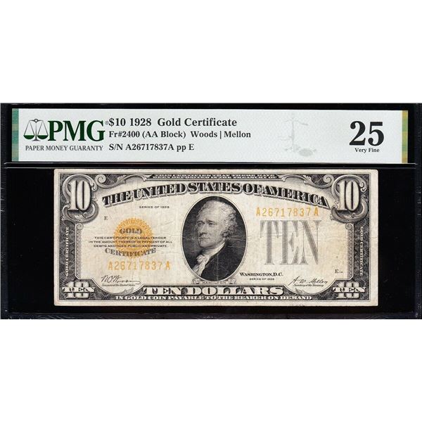 1928 $10 Gold Certificate PMG 25