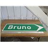 Image 1 : 40" long bruno sign, one of a kind - metal