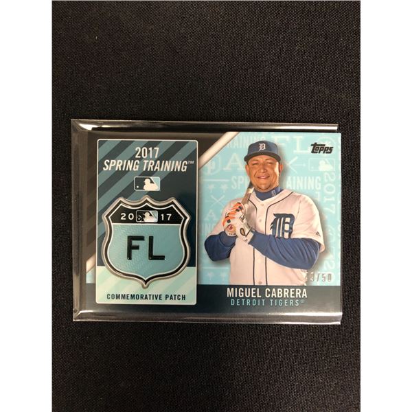 2017 TOPPS SPRING TRAINING MIGUEL CABRERA COMMEMORATIVE PATCH 49/50