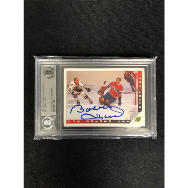 BOBBY HULL SIGNED ULTIMATE ORIGINAL SIX HOCKEY CARD (BECKETT AUTHENTIC)