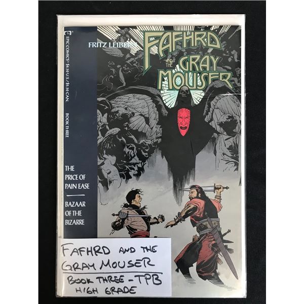 FAFHRD And The GRAY MONSTER Book Three (EPIC COMICS)