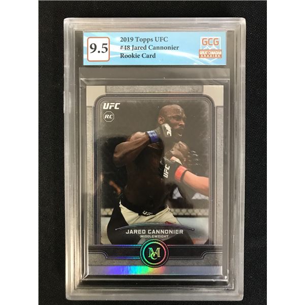 2019 TOPPS UFC NO.48 JARED CANNONIER RC (GCG 9.5)