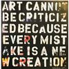Image 2 : Mr. Brainwash- Original Offset Lithograph on Paper "Art Cannot be Criticized"