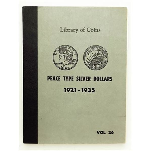 Library of Coins Peace Type Silver Dollar Album