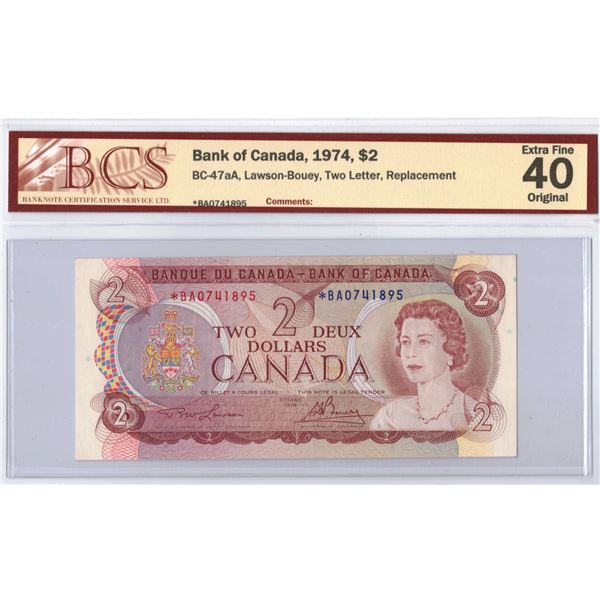 1974* Canadian Two Dollar Bill - Replacement Note BCS Graded EF-40