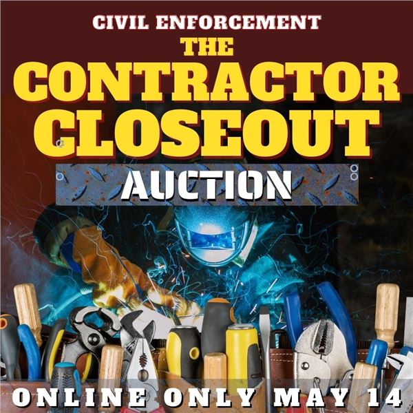 WELCOME TO THE CONTRACTOR CLOSEOUT AUCTION!