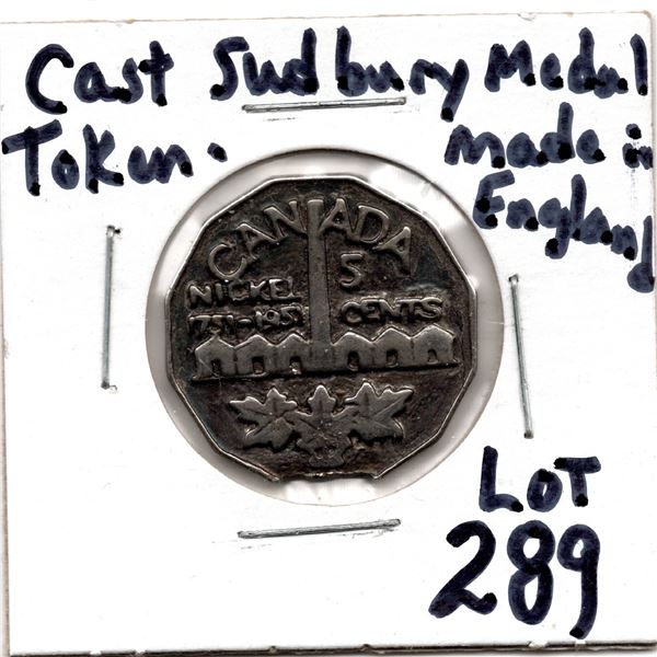 CAST SUDBURY COMMEMORATIVE 5 CENT TOKEN. MADE IN ENGLAND