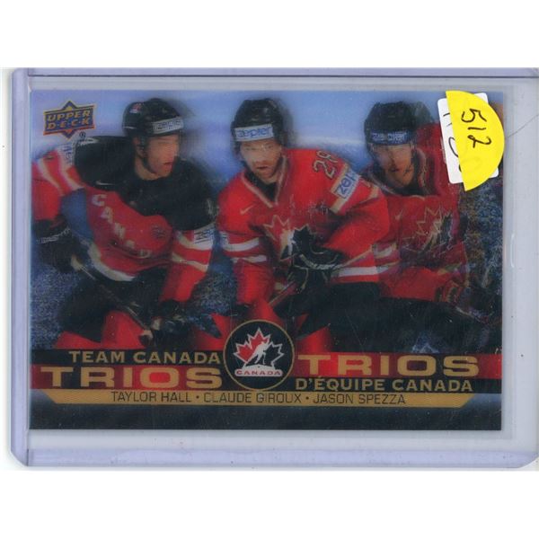 Team Canada Trios - Taylor Hall, Claude Giroux, Jason Spezza - Tim Hortons UD Hockey Card