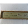 Image 2 : Love grows best wall hanger sign