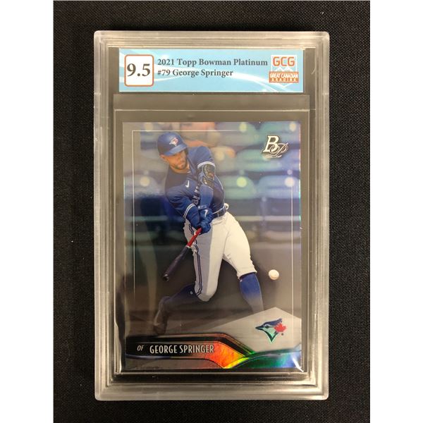 2021 TOPPS BOWMAN NO.79 GEORGE SPRINGER (GCG 9.5)