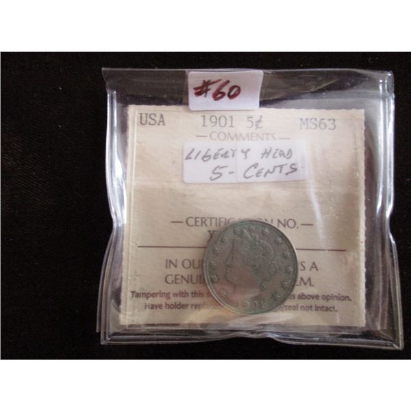 1901 USA LIBERTY HEAD GRADED MS-62 NICKEL