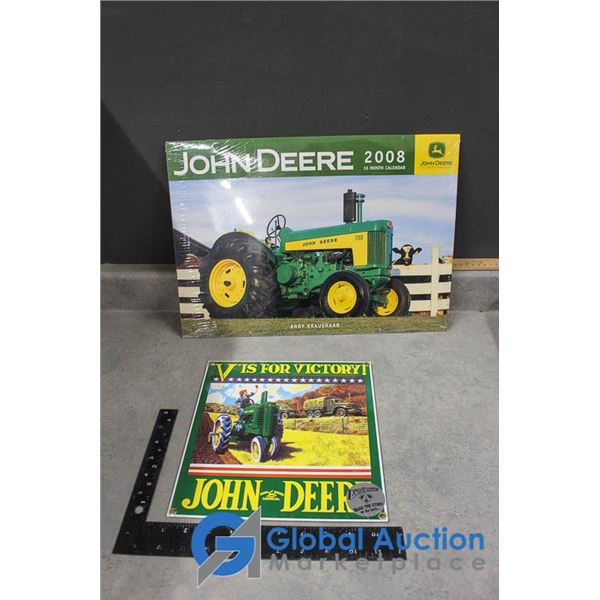 Unopened 2008 John Deere Calendar and V is for Victory Tin Sign