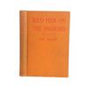Image 1 : 1929 1st Ed. Red Men of the Bighorn By C. Hayne