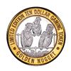 Image 1 : .999 Fine Silver Golden Nugget Laughlin $10 Casino Limited Edition Gaming Token