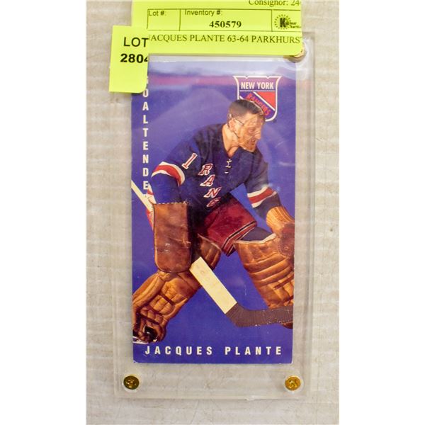 JACQUES PLANTE 63-64 PARKHURST