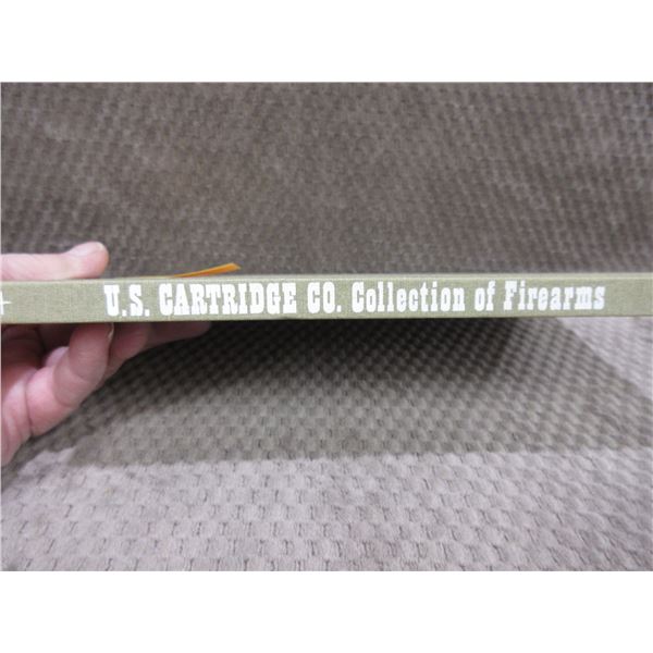 1 Book - US Cartridge Co. Collection of Firearms