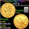 ***Auction Highlight*** 1837-p Classic Head Quarter Eagle Gold $2 1/2 Graded au55 By SEGS (fc)