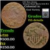 1787 New Jersey Colonial Cent Serpent Head Maris 54-k R-3 1c Graded f15 details By SEGS