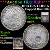 ***Auction Highlight*** 1814 E/A Capped Bust Half Dollar O-108A 50c Graded au58 by SEGS (fc)