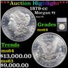 ***Auction Highlight*** 1879-cc Morgan Dollar 1 Graded ms64 BY SEGS (fc)