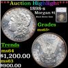 ***Auction Highlight*** 1898-s Morgan Dollar 1 Graded ms63+ By SEGS (fc)