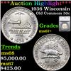 Image 1 : ***Auction Highlight*** 1936 Wisconsin Old Commem Half Dollar 50c Graded ms67+ By SEGS (fc)
