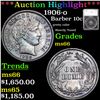 Image 1 : ***Auction Highlight*** 1906-o Barber Dime 10c Graded ms66 By SEGS (fc)