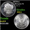 1879-s Morgan Dollar 1 Grades Choice Unc