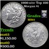 Image 1 : 1900-o/cc Top 100 Morgan Dollar 1 Grades BU+ By USCG