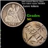 1882 seated liberty dime love token name, MAMIE Grades NG