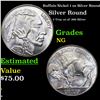 Buffalo Nickel 1 oz Silver Round Grades NG