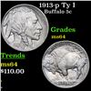 1913-p Ty I Buffalo Nickel 5c Grades Choice Unc