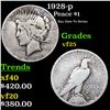 1928-p Peace Dollar $1 Grades vf+