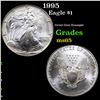 1995 Silver Eagle Dollar $1 Grades GEM Unc