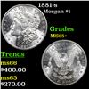 Image 1 : 1881-s Morgan Dollar $1 Grades GEM+ Unc