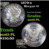 Image 1 : 1879-s Morgan Dollar $1 Grades GEM Unc PL