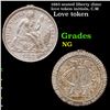 Image 1 : 1883 seated liberty dime love token initials, C.M Grades NG