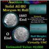 ***Auction Highlight*** AU/BU Slider Chemical Bank Shotgun Morgan $1 Roll 1887 & O Ends Virtually UN