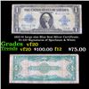 1923 $1 large size Blue Seal Silver Certificate, Fr-237 Signatures of Speelman & White Grades vf, ve