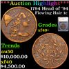 ***Auction Highlight*** 1794 Head of '94 Flowing Hair large cent 1c Graded xf40+ By SEGS (fc)
