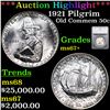 Image 1 : ***Auction Highlight*** 1921 Pilgrim Old Commem Half Dollar 50c Graded ms67+ By SEGS (fc)