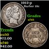 Image 1 : 1912-p Barber Dime 10c Grades xf+