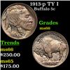 Image 1 : 1913-p TY I Buffalo Nickel 5c Grades GEM+ Unc